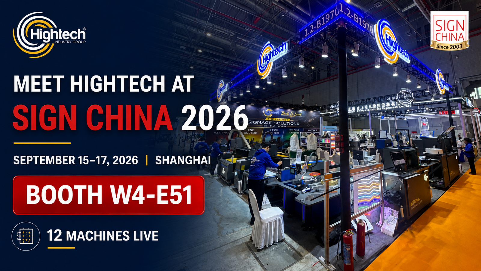 إعلان مشاركة مجموعة هايتيك الصناعية في معرض SIGN CHINA 2026 بشنغهاي، الجناح W4-E51